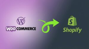 WooCommerce to Shopify Migration